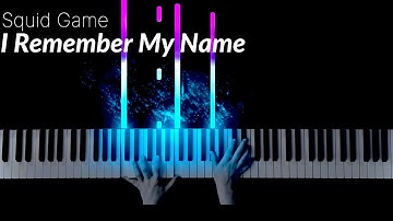 Squid Game OST | “I Remember My Name” | Piano Cover | Netflix Series 2021 - Film Music