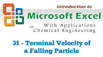 Excel for Chemical Engineers I 31b I Calculating the terminal velocity of a falling particle