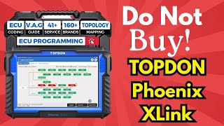DO NOT BUY TOPDON Phoenix XLink – Misleading Features & False Codes