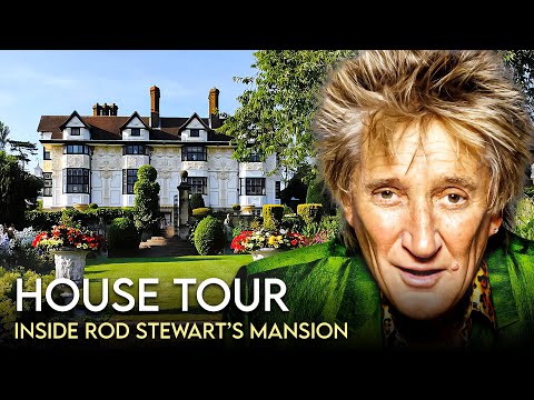 Rod Stewart | House Tour | 8 Million Essex Mansion x More