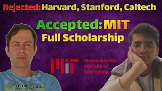 Every University Rejected Me... Except MIT!
