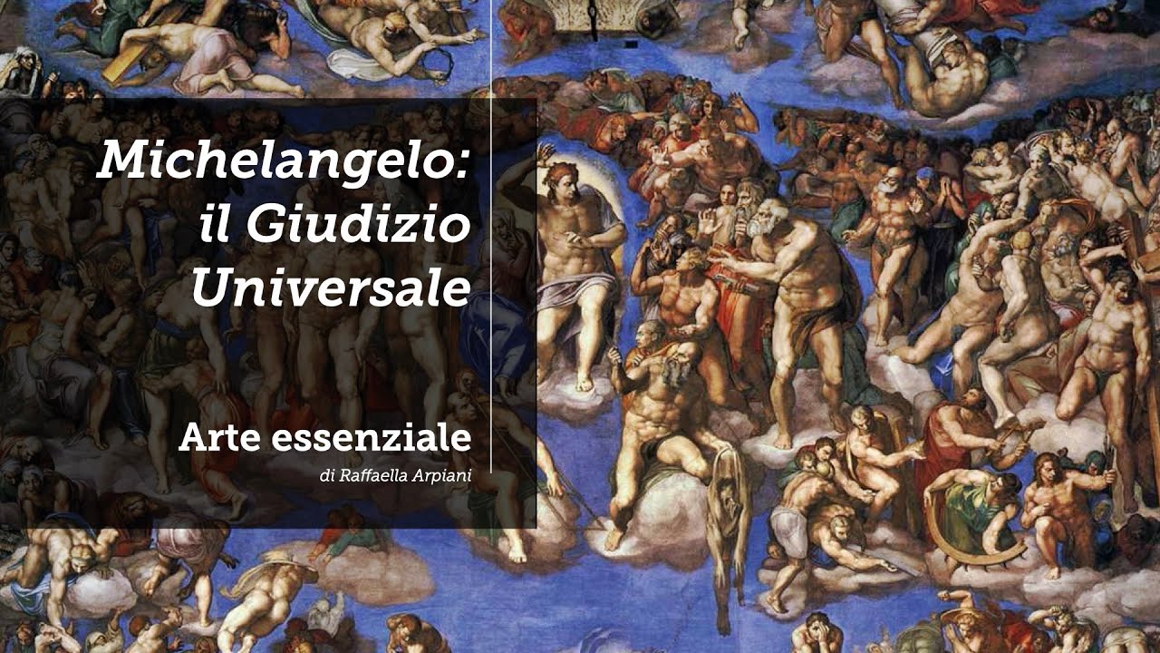 Michelangelo e il Giudizio universale (1536-1541)