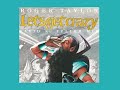 Roger Taylor - Let's Get Crazy (David R. Fuller Mix)