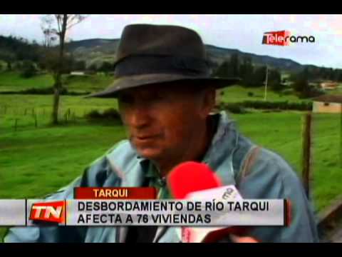 Desbordamiento de río Tarqui afecta a 76 viviendas