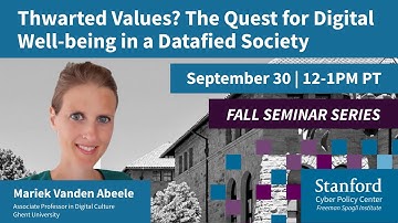 September 30 | Thwarted Values? The Quest for Digital Well-being in a Datafied Society