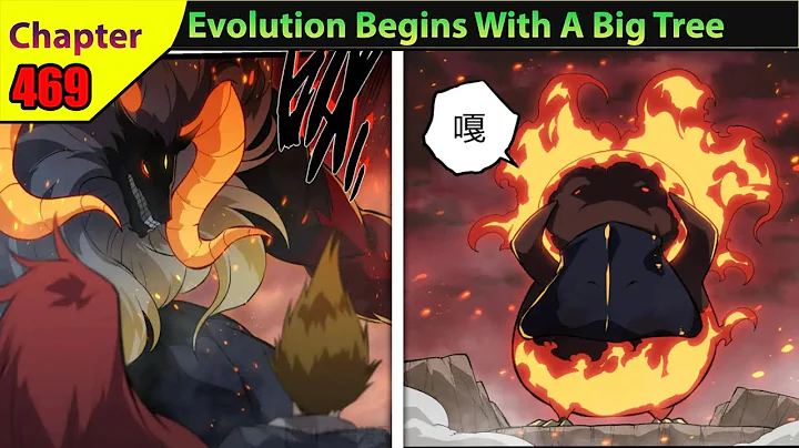 (469) Evolution Begins With A Big Tree | Manhua Recap