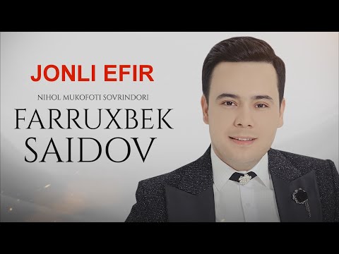 Farruxbek Saidov 🔴LIVE TV