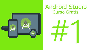 Android Studio #1 | Introducción a Android Studio