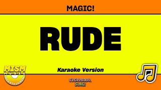 Magic! - Rude (Karaoke Version)