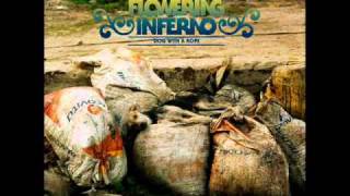 Quantic Presenta Flowering Inferno - Echate Pa&#39;lla Dub