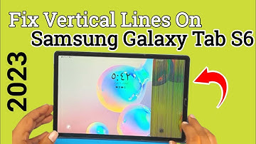 How To Fix Vertical Lines On Samsung Galaxy Tab S6 || Galaxy Tab S6 LCD Inside Vertical Lines Fixed