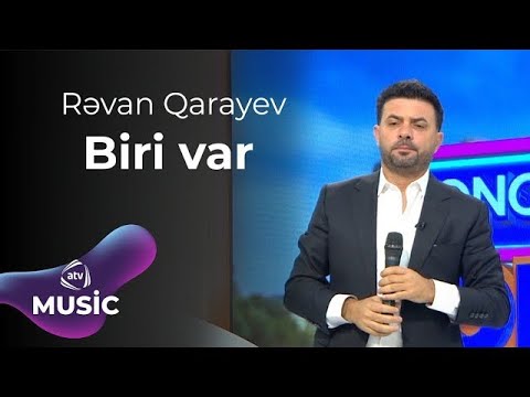 Rəvan Qarayev   Biri var 2024