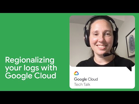 Regionalizing your logs with Google Cloud