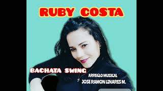 RUBY COSTA  BACHATA SWING