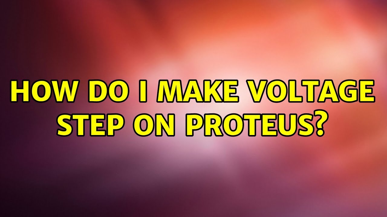 How do I make voltage step on proteus? - YouTube