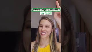 Formatação personalizada no Excel