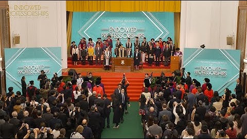 The 13th Inauguration of HKU Endowed Professorships - Full Video