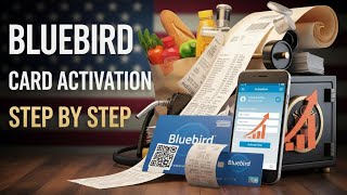 How to Activate Your Bluebird by American Express Card? - Step by Step