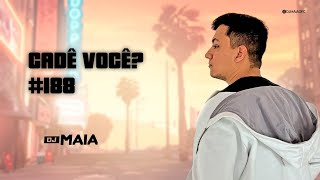 MC SAPINHA "CADÊ VOCÊ?" 💄 (DJ MAIA) REMIX