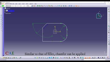 Fillet and Chamfer Command | Part Design Module | Mechanical Design | CATIA V5 | CAE made easy