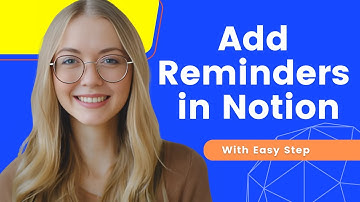 How To Set Reminders in Notion | Easy Guide