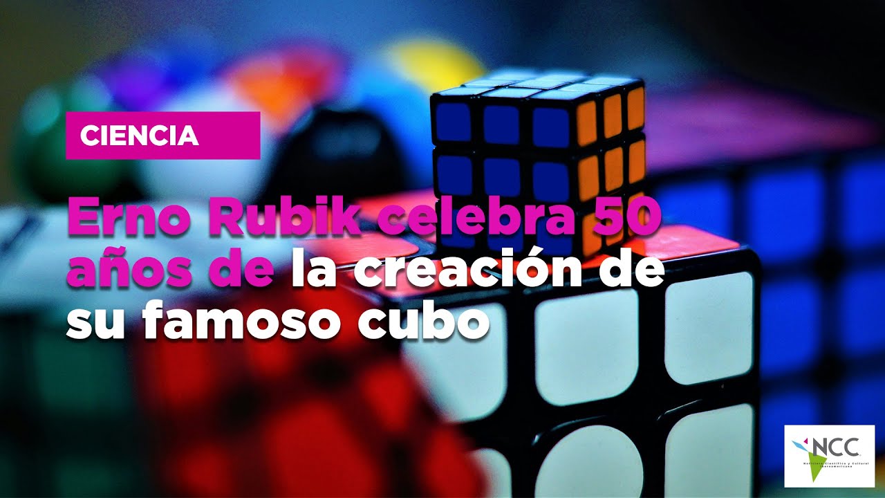 Erno Rubik celebra 50 años de la creación de su famoso cubo - YouTube