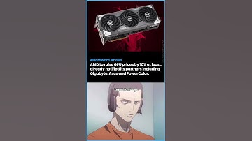 AMD to raise GPU prices by 10% at least, notifies partners