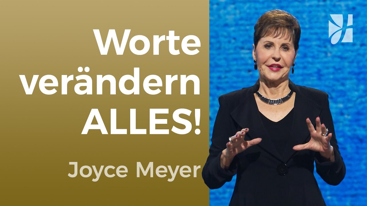 Deine WORTE gestalten deinen Alltag ✅ so änderst du sie! 💪 – Joyce Meyer – Gedanken und Worte lenken