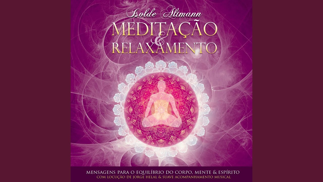 Meditação do Perdão