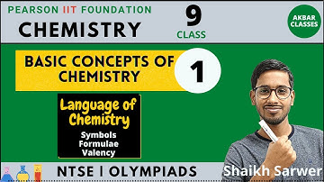 Class 9 | Basic Concepts of Chemistry 01 | Language of Chemistry | Pearson IIT Foundation