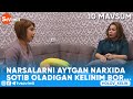 OLOV KELIN - Narsalarni aytgan narxida sotib oladigan kelinim bor...