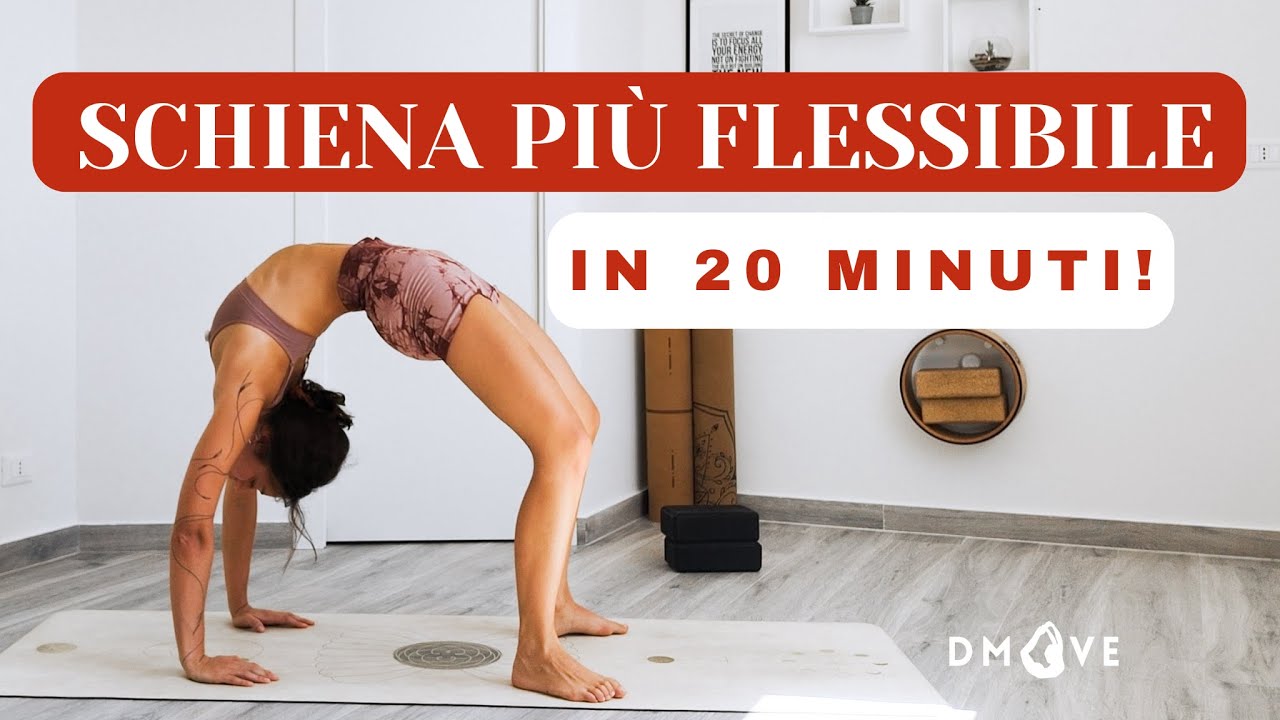 SCHIENA PIU' FLESSIBILE (in 20 minuti!)