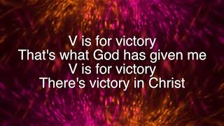 V is for Victory ~ Abide Family Ministries ~ lyric video