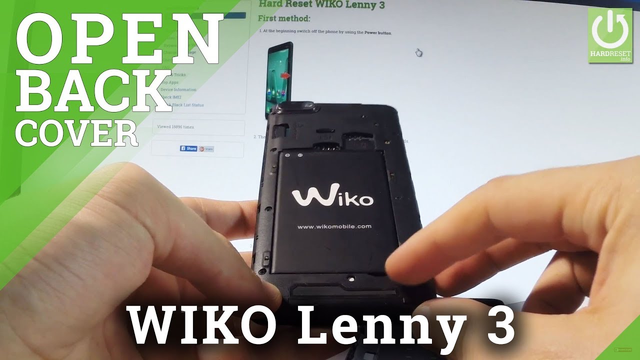Remove Battery In Wiko Lenny 3 Force Restart Open Back Cover Youtube