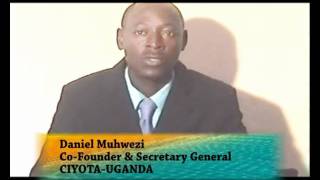 Daniel Muhwezi CIYOTA Co-founder and Secretary General.avi