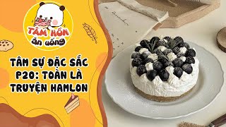 Tâm Sự Đặc Sắc P20 Tuyển Tập Tâm Sự Chuyện Hamlon Tâm Hồn Ăn Uống