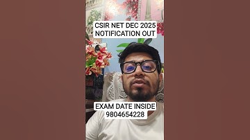 CSIR NET December 2025 notification is out | exam date | exam pattern change?