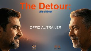 The Detour: Life of Emet - OFFICIAL MOVIE TRAILER