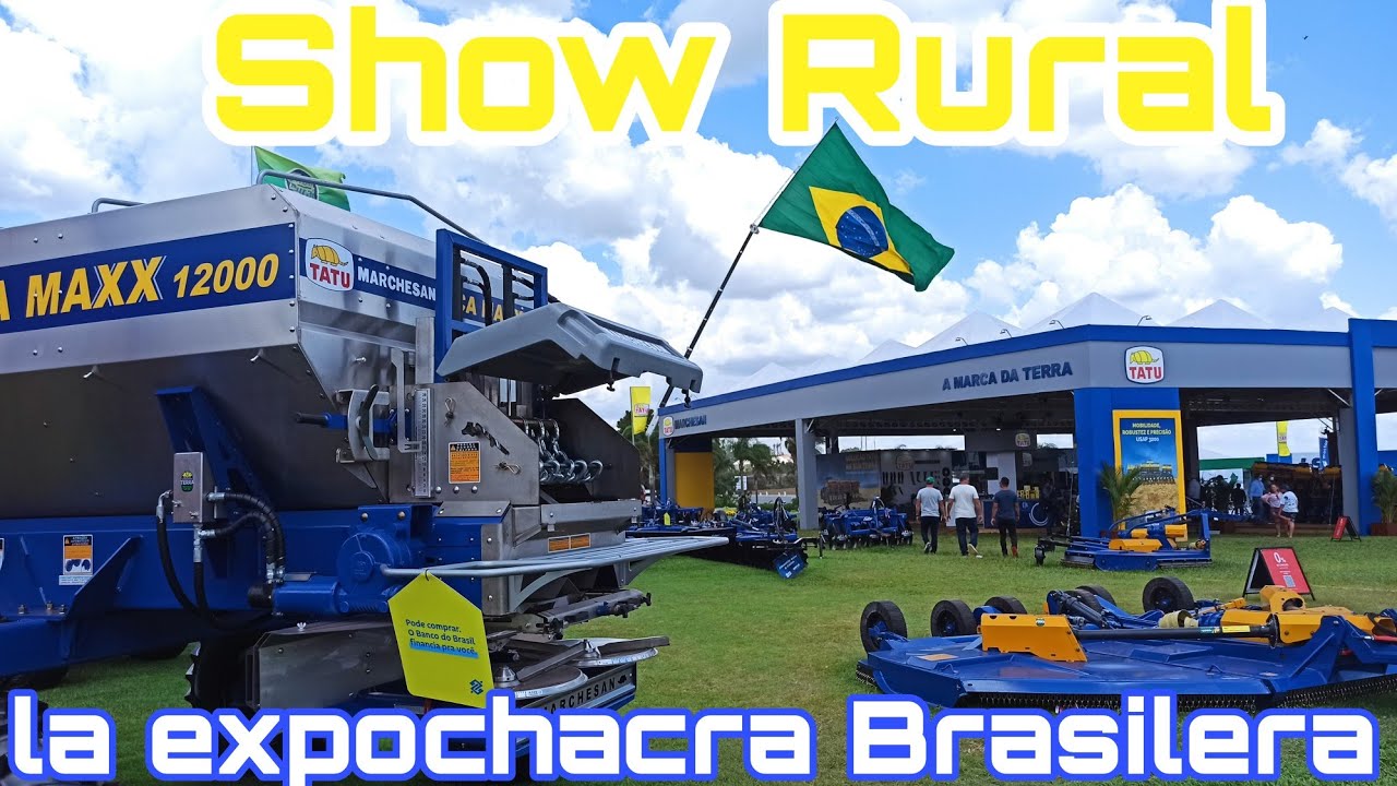 SHOW RURAL 2022 La ExpoChacra Brasilera / Coopavel / Campo /Agricola / Camionetas
