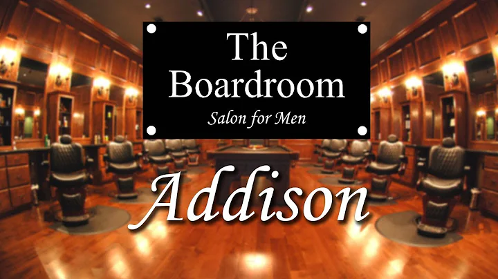 The Boardroom Salon for Men - Addison