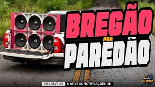 SELEÇÃO SERESTA BREGA 2025 - MAIS TOCADAS SERESTA 2025 - BREGÃO PRA PAREDÃO - SERESTA 2025