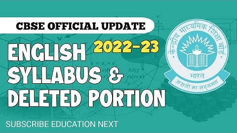 Class,10 English Reduced syllabus 2022-23 | CBSE English deleted syllabus | cbse syllabus
