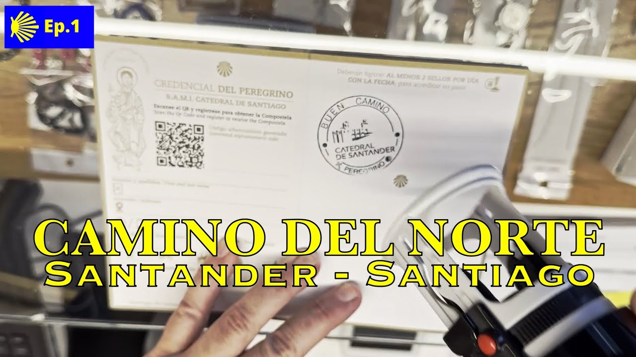 Primo timbro e via!🚀 Day 1: Santander | Cammino del Nord (Camino del Norte)