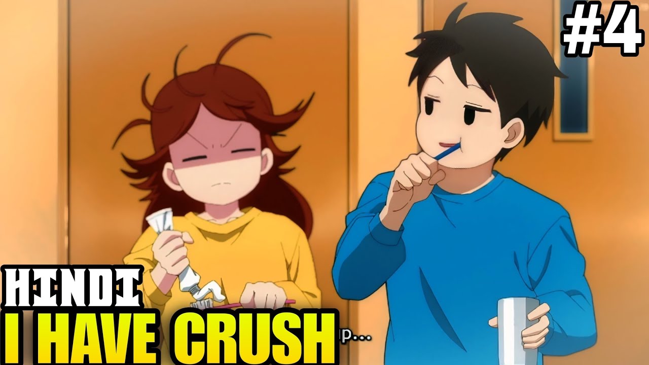 I HAVE A CRUSH AT WORK EPISODE 4 EXPLAINED IN HINDI || ANIME RECAP IN