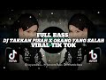 DJ TAKKAN PISAH X ORANG YANG SALAH || SLOW FULL BASS🎶REMIX TERBARU 2024 BY FERNANDO BASS