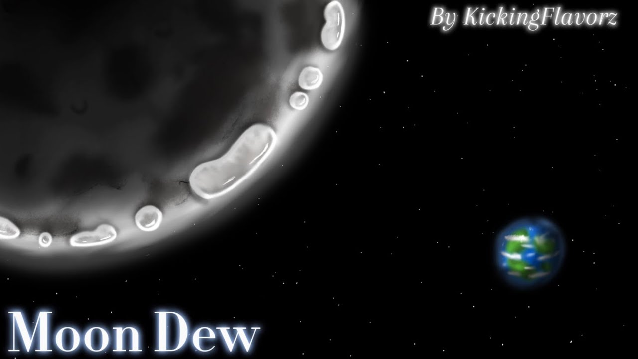Moon Dew