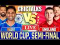 🔴 India vs England Semi Final Live Match Today T20 World Cup 2026 Score Commentary, IND v ENG