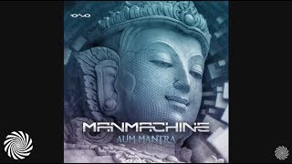 Manmachine - Aum Mantra