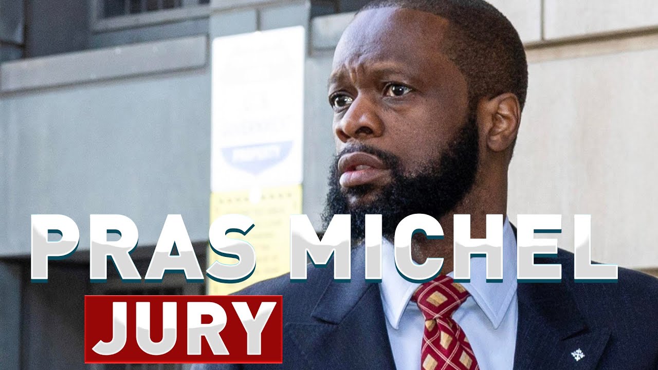 What you need to know as the Pras Michel case goes to the jury