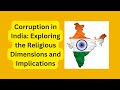 Corruption in India: Exploring the Religious Dimensions and Implications | Nutan Tawakley